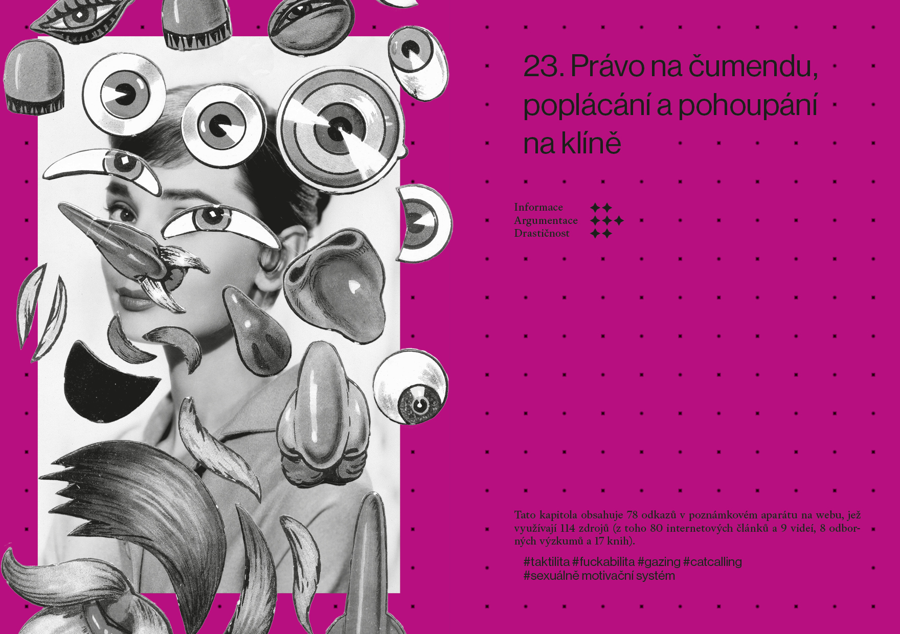 23. Právo na čumendu, poplácání a pohoupání dcer na klíně