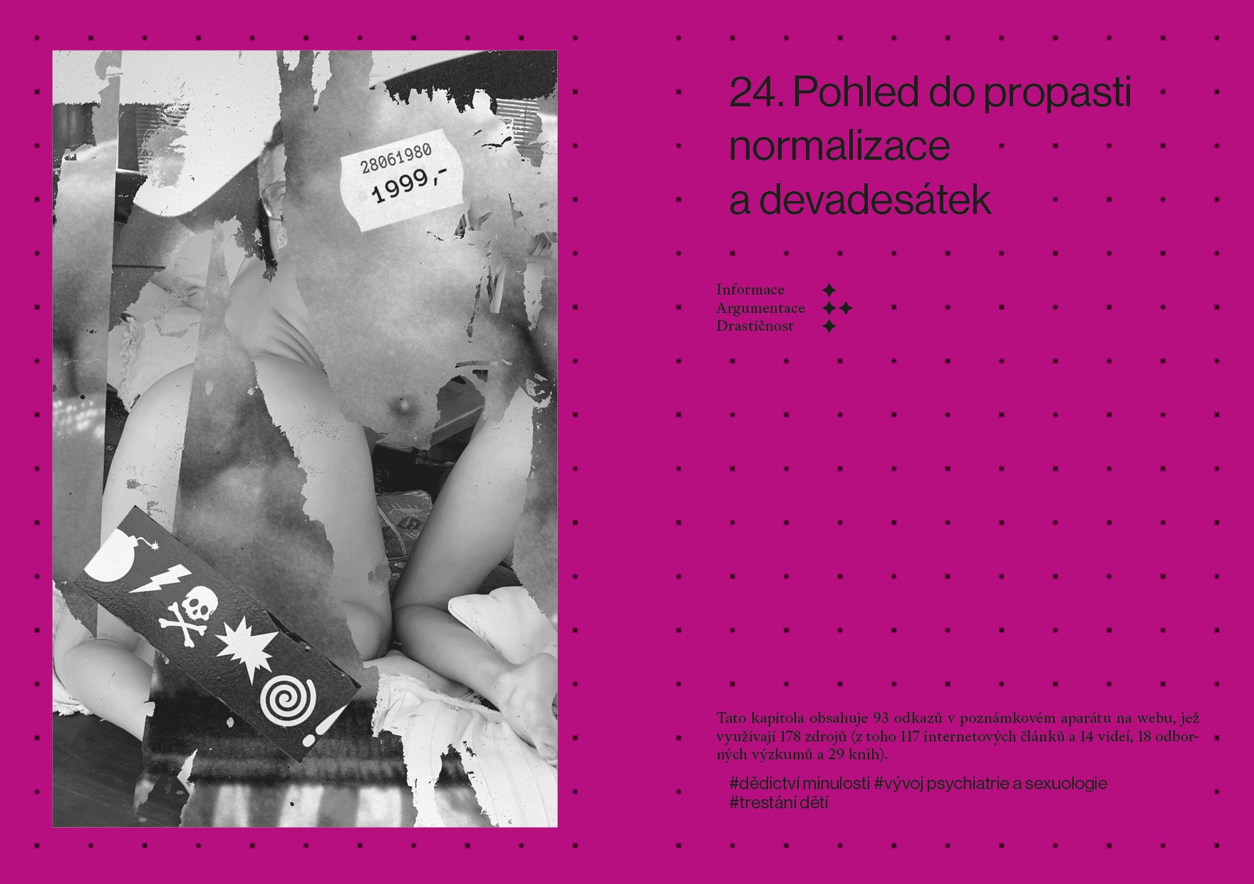 24. Pohled pro propasti normalizace a devadesátek